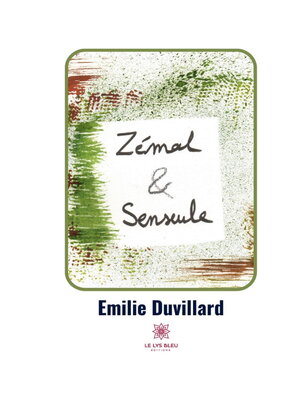 cover image of Zémal et Senseule